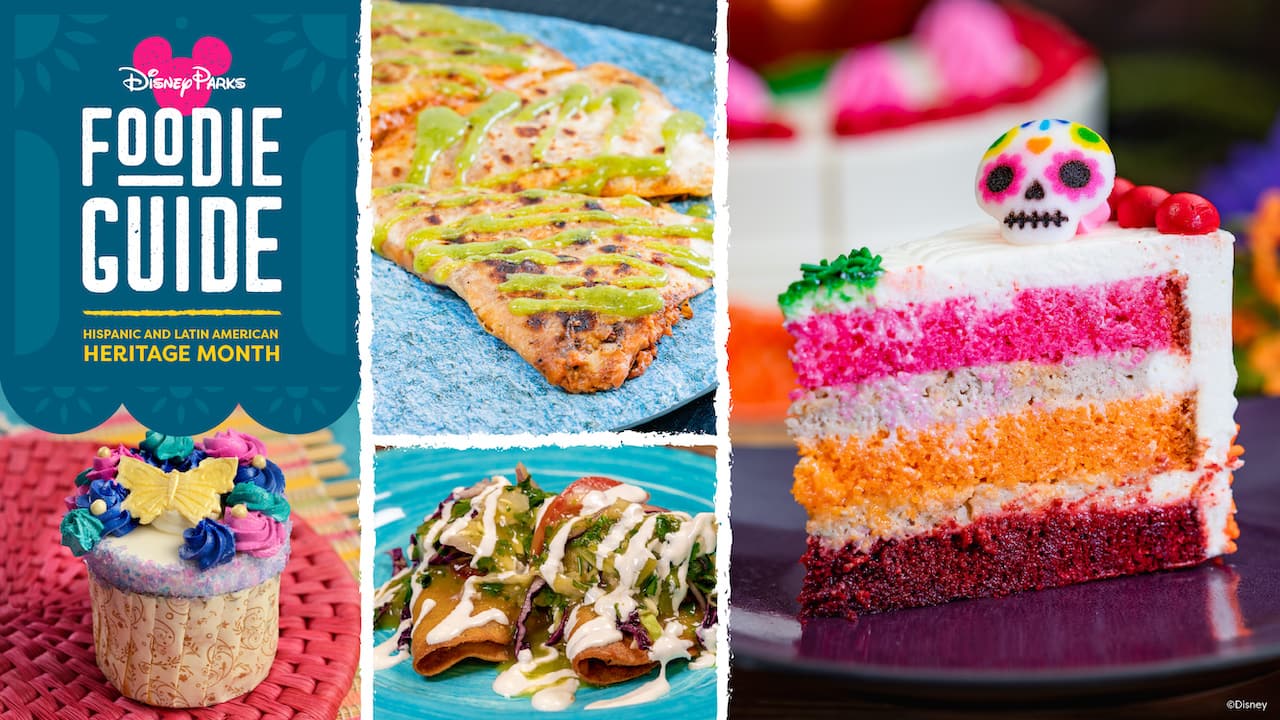 Foodie Guide to Hispanic and Latin American Heritage Month Eats and Sips at Walt Disney World and Disneyland