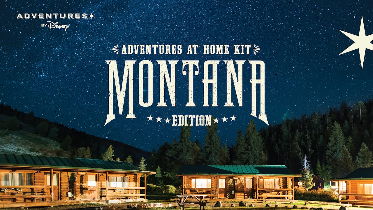 #DisneyMagicMoments: Adventures at Home – Montana