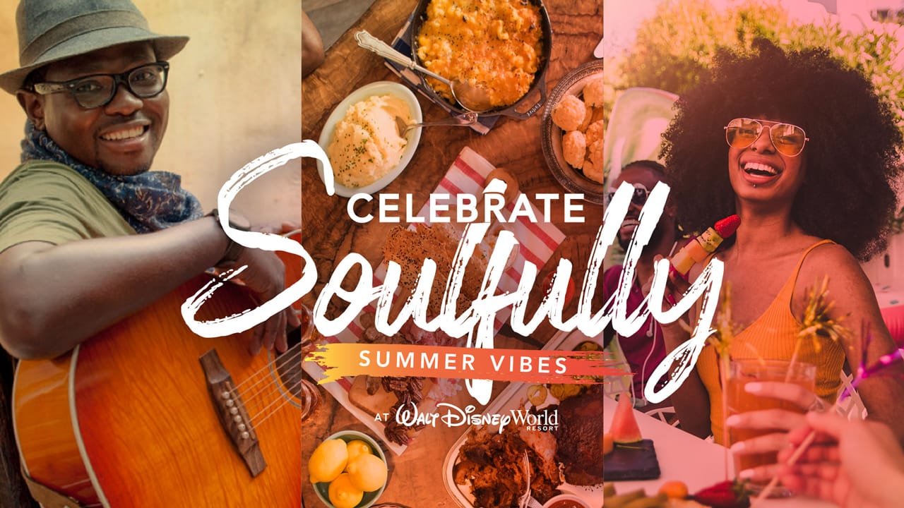 Celebrate Soulfully at Walt Disney World This Summer