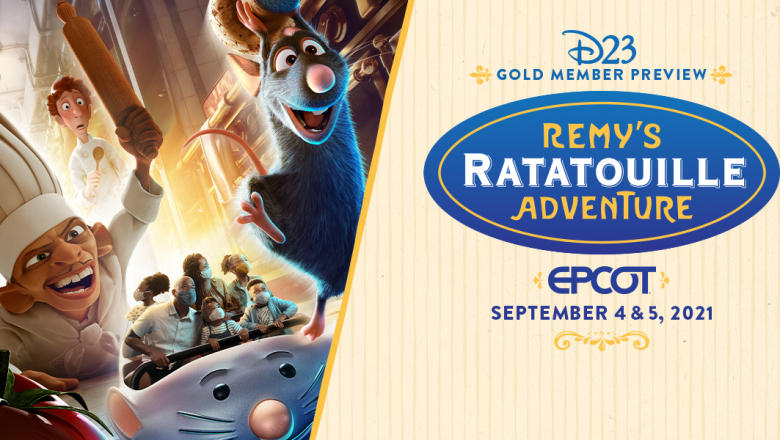 D23 to Host Preview Event for Remy’s Ratatouille Adventure at EPCOT