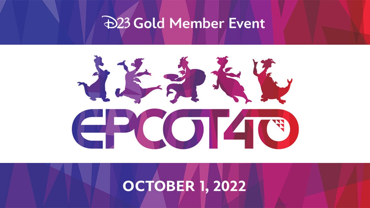 D23 Announces Gold Member Event Celebrating EPCOT's 40th Anniversary