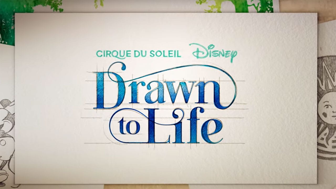 Behind-The-Scenes at ‘Drawn to Life’ by Cirque du Soleil & Disney