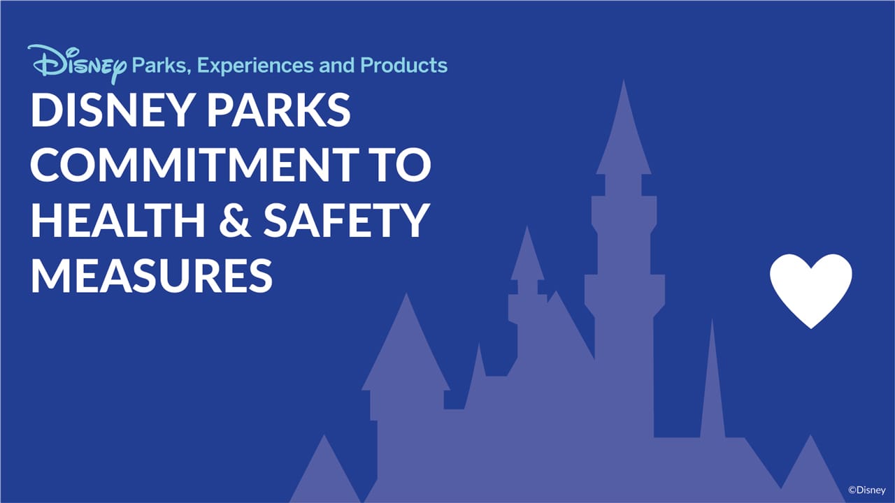 Disney Parks Commitment to Health & Safety Measures