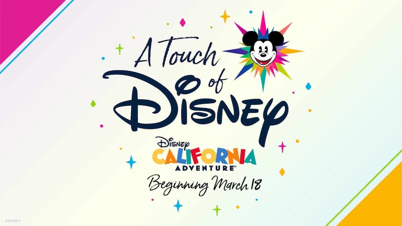 A Touch of Disney: New, Limited-Capacity Ticketed Experience Coming to Disney California Adventure Park Beginning March 18