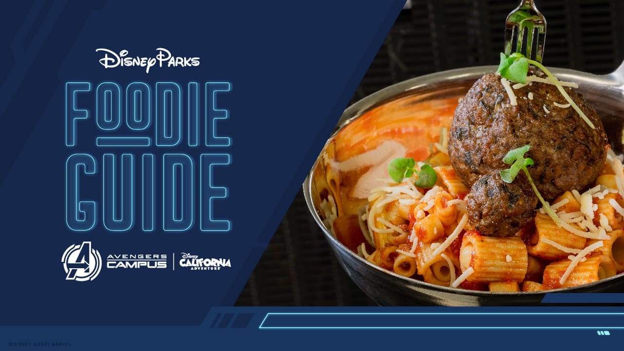 Foodie Guide to Avengers Campus at Disneyland Resort